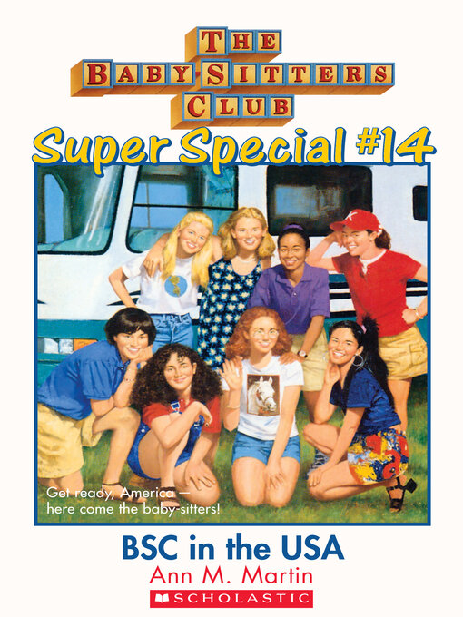 Title details for Baby-Sitters Club in the U.S.A. by Ann M. Martin - Available